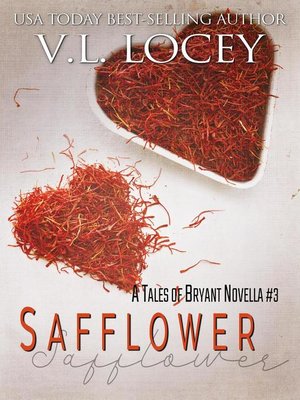 cover image of Safflower(A Tales of Bryant Novella #3)